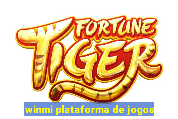 winmi plataforma de jogos